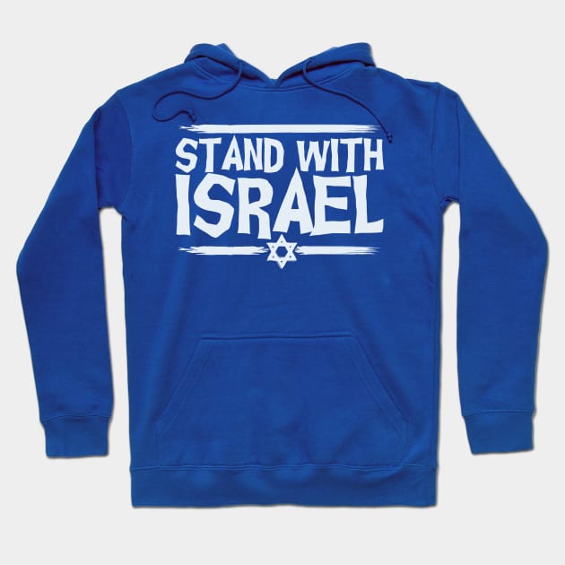 Stand With Israel Hoodie by Distant War